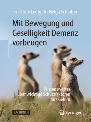 cover image of Mit Bewegung und Geselligkeit Demenz vorbeugen